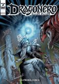 img Dragonero 128 - Mondo Oscuro 15, La prima cerca (SBE Gennaio 2024)