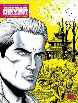 Nathan Never Rinascita – Serie Completa (6 volumi)(Bonelli 2017)