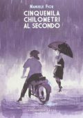 img Cinquemila Chilometri Al Secondo (2010)
