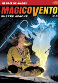 img Magico Vento Guerre Apache N.3 - Né Pace Né Amore (SBE Gennaio 2024)