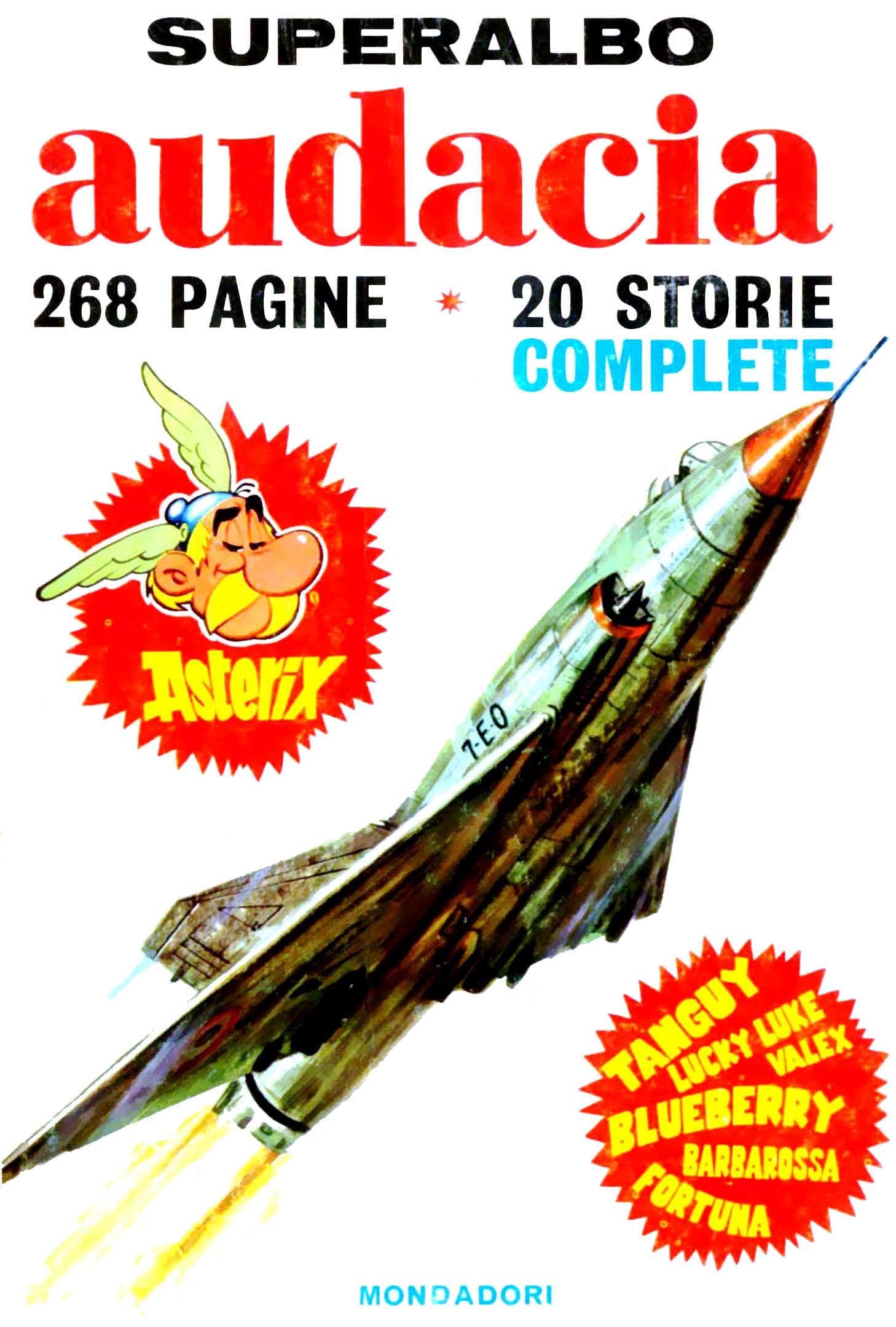 Superalbo Audacia – Serie Completa (6 volumi)(Mondadori 1969-1970)