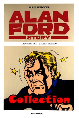Alan Ford Story – Collection (3 volumi)(Mondadori 2009)