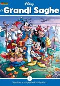 img Le Grandi Saghe Disney 01 - Topolino e la Spada di Ghiaccio 01 (Panini 09-2022)