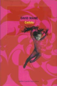 David Maine – Caduto (2007)