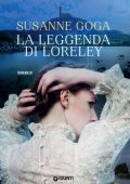 Susanne Goga - La leggenda di Loreley (2020)