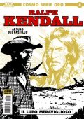 img Cosmo Serie Oro 04 - Ralph Kendall 3, Il lupo meraviglioso (Cosmo 2022-02-24)