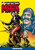 img Il Comandante Mark a colori 109 - Spartacus (RCS 2022-07-12)