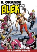 img Il Grande Blek 183 - Chi ha rapito Roddy (RCS 2022-01-18)