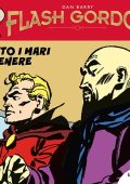img Strip! I grandi classici del fumetto Americano 18 - Flash Gordon 18; Sotto i mari di Venere (RCS 2023-06-13)
