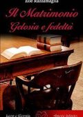 Elle Razzamaglia - Il Matrimonio. Gelosia e fedeltà (2017) PDF