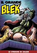 img Il Grande Blek 185 - Le streghe di Salem (RCS 2022-02-01)