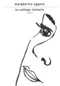 Margherita Oggero - La Collega Tatuata (2003)