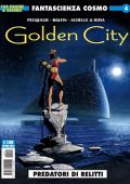 img Cosmo Serie Blu 114 - Fantascienza Cosmo 4, Golden City Predatori di relitti (Cosmo 2022-03-16)