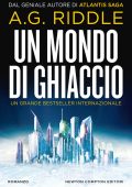 A.G. Riddle - Un mondo di ghiaccio (2019)