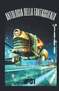 E BL  – Antologia della Fantascienza VOL. 1-10 (2023)