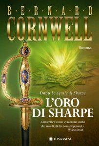Bernard Cornwell – L’oro di Sharpe (2013)