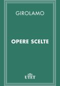 San Girolamo - Opere scelte (2013)