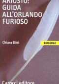 Dini Chiara - Ariosto Guida all'Orlando furioso (Le bussole) (2001) PDF