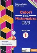 Leonardo Sasso, Claudio Zanone - Colori della Matematica edizione BLU - Modulo I (Calcolo Integrale, Equazioni Differenziali, Distribuzioni di Probabilità) (2020) PDF