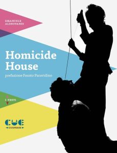 Emanuele Aldrovandi – Homicide House (2014) PDF