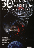 img 30 Giorni di Notte 06 - Tre Racconti (Magic Press)[2008-04]