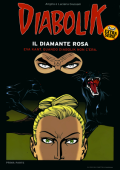 img Diabolik Extra Serie 003 - Il diamante rosa (Mondadori)(2007)