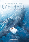 img Carthago 05 - La città di Platone (Les Humanoïdes Associés 2016-08)