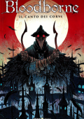img Cosmo Fantasy 37 - Bloodborne volume 03, Il canto dei corvi (Cosmo 2019-10)