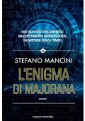 Stefano Mancini - L'Enigma di Majorana (2021)