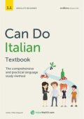 Ofelia Dioguardi - Can Do Italian Textbook: The comprehensive and practical language study method (2021)