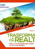 Paul L. Green - Trasforma La Tua Realtà (2021) (mp3 - 128 kbps)