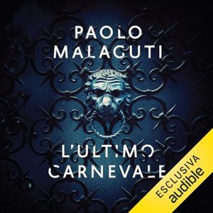 Paolo Malaguti – L’ultimo carnevale (2024) (mp3 – 128 kbps)