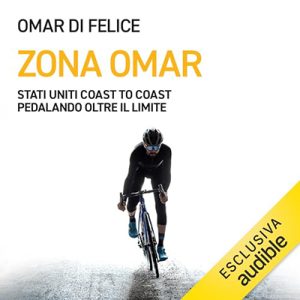 Omar Di Felice – Zona Omar꞉ Stati Uniti coast to coast pedalando oltre il limite (2024) (mp3 – 128 kbps)