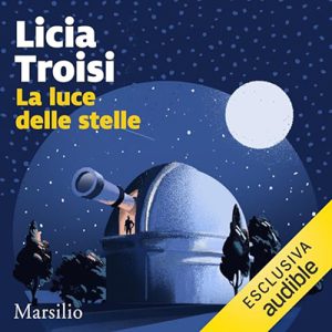 Licia Troisi – La luce delle stelle (2024) (mp3 – 128 kbps)