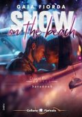 Gaia Fiorda - Family Dixon Series: Savannah. Snow on the beach (2024)