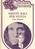 Violet Winspear - Niente baci per Sylvia (1983)