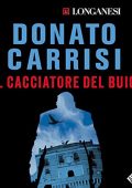 Donato Carrisi - Il cacciatore del buio (2020) (mp3 - 128 kbps)