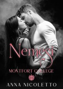 Anna Nicoletto – Nemesi: Montfort College (2024)