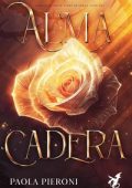 Paola Pieroni - Arret Saga spin off 2. Alma Cadera (2024)