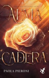 Paola Pieroni – Arret Saga spin off 2. Alma Cadera (2024)