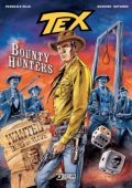 img Tex Romanzi A Fumetti N.18 - Bounty Hunters (SBE Febbraio 2024)