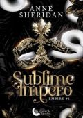 Anne Sheridan - Empire Vol. 1. Sublime impero (2024)