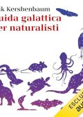 Arik Kershenbaum, Luisa Doplicher - Guida galattica per naturalisti (2024) (mp3 - 128 kbps)