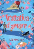 Liz Mac Tea - Trattativa d'amore (2024)