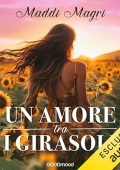 Maddi Magrì - Un amore tra i girasoli (2024) (mp3 - 128 kbps)