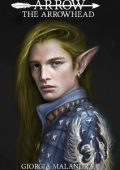 Giorgia Malandra - Arrow Vol. 1. The Arrowhead (2021)