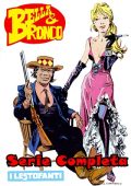 img Bella e Bronco - Serie Completa (16 volumi)(Daim Press 1984-1985)