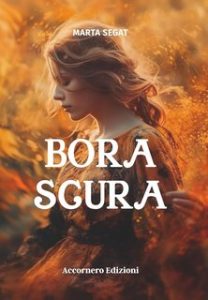 Marta Segat – Bora Scura (2024)