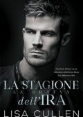 Lisa Cullen - La Bratva Vol. 3.La Stagione dell'Ira (2024)