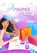 Mary Kelly - My Day Vol. 4. Armonia del sole (2024)